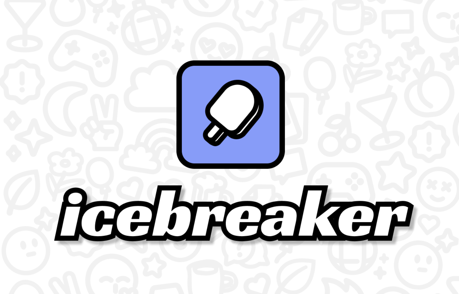 Icebreaker — Cross Platform Mobile Application